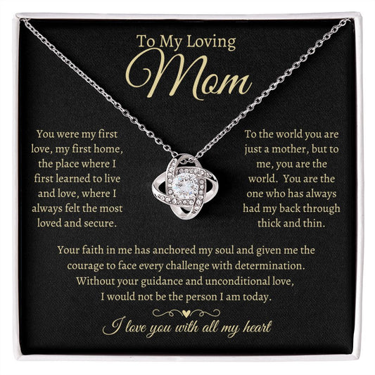 To My Loving Mom - Love Knot