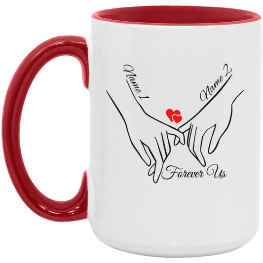 Forever Us - Personalized 15oz. Accent Mug