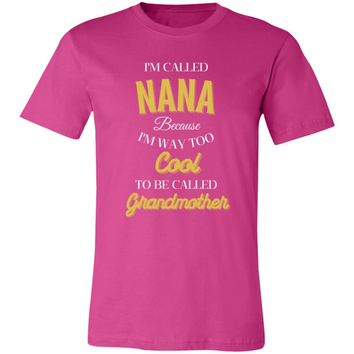 TO COOL TO BE CALLED GRANDMOTHER -Jersey Short-Sleeve Shirt
